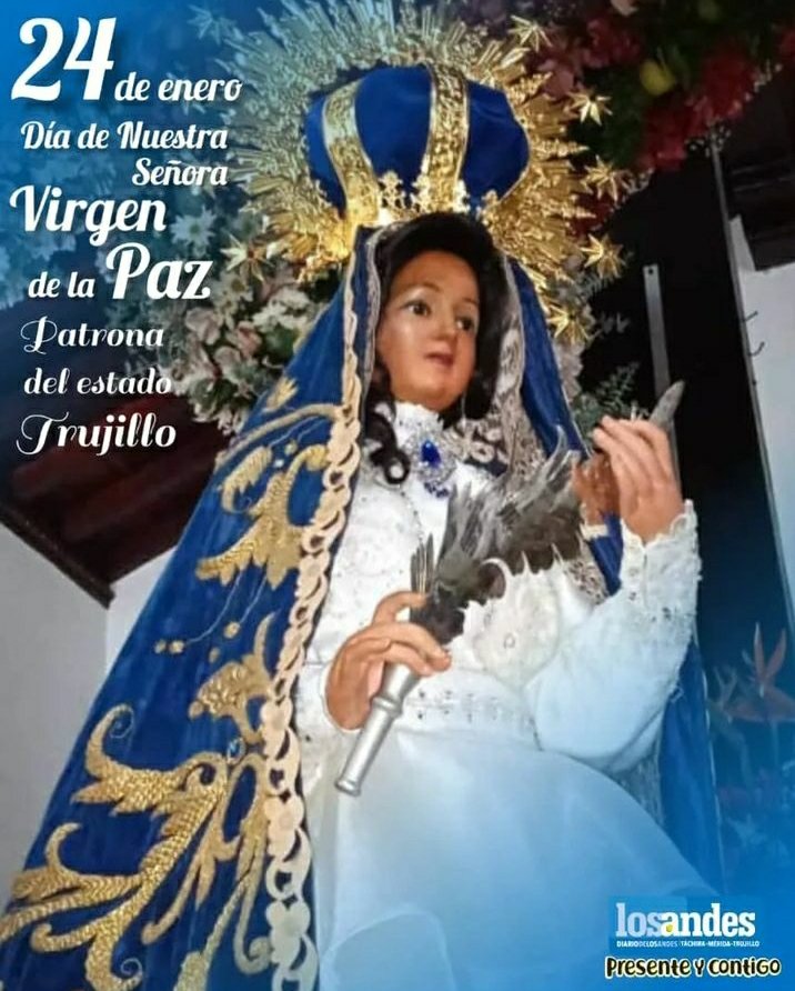 Hoy #24Enero nuestro estado Trujillo se llena de júbilo por los 453 años de la Patrona Nuestra Señora Virgen de La Paz, rogamos santa madre nos bendiga y nos llene de mucha salud.  #virgendelapaz #Trujillo