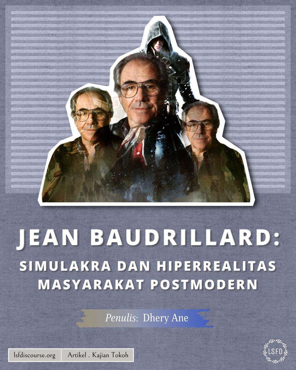 lsfdiscourse's tweet photo. Hiperrealitas

Dalam arena sosial masyarakat, konsekuensi logis hadirnya simulakra adalah terjadinya silang-sengkarut, terjadinya pembauran -

#baudrillard #jeanbaudrillard https://t.co/xxH17FuKuz