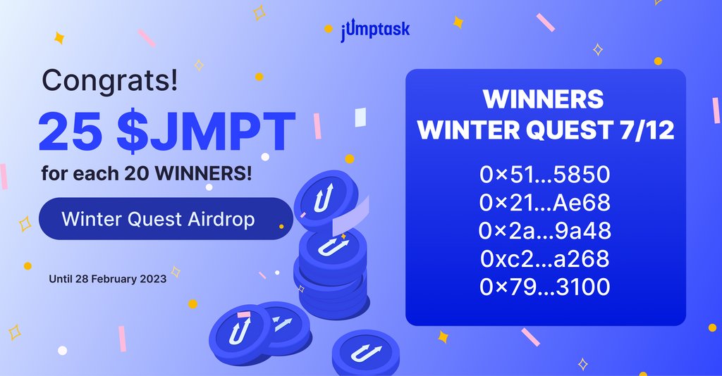 Naz_akii's tweet photo. Congrats to the #JumpTask Winter Quest 7 winners 🏆

More #NFTs, More $JMPT for winning
5 more #WinterQuest for JumpTask are coming 

Stay tuned and Make sure to complete them all at: https://t.co/Yz8OWInWuh https://t.co/XleTwRcHkn