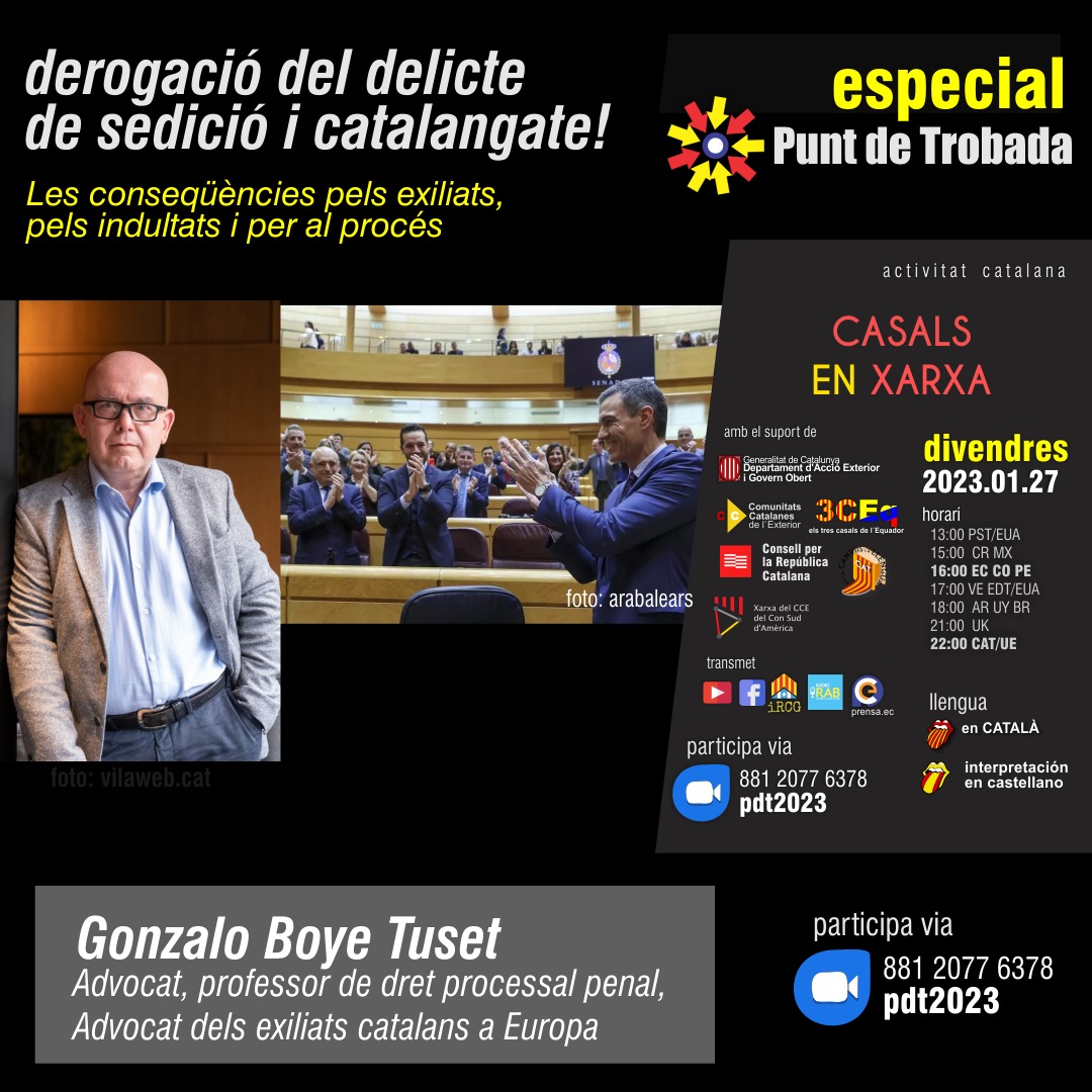 Divendres 27/1 Especial Punt de Trobada de Casals en Xarxa 'Derogació del delicte de sedició i Catalangate. Les conseqüències pels exiliats, pels indultats i per al procés'. Amb Gonzalo Boye. A les 22.00 (hora cat.), 16.00 (hora Eq.). Per enregistrar-se: us02web.zoom.us/webinar/regist…