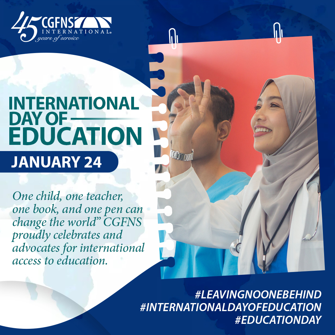 'One child, one teacher, one book, and one pen can change the world” CGFNS proudly celebrates and advocates for international access to education. #LeavingNoOneBehind #InternationalDayofEducation #EducationDay bit.ly/3ZpKIHA