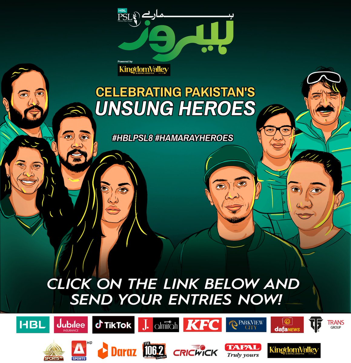 HBL PSL #HumarayHeroes powered by #KingdomValley is back to acknowledge their heroes who have excelled with achievements in various fields such as health, music, social work, education, art, culture, & sports

Send your entries now, please visit: psl-t20.com/hamaray-heroes

#HBLPSL8