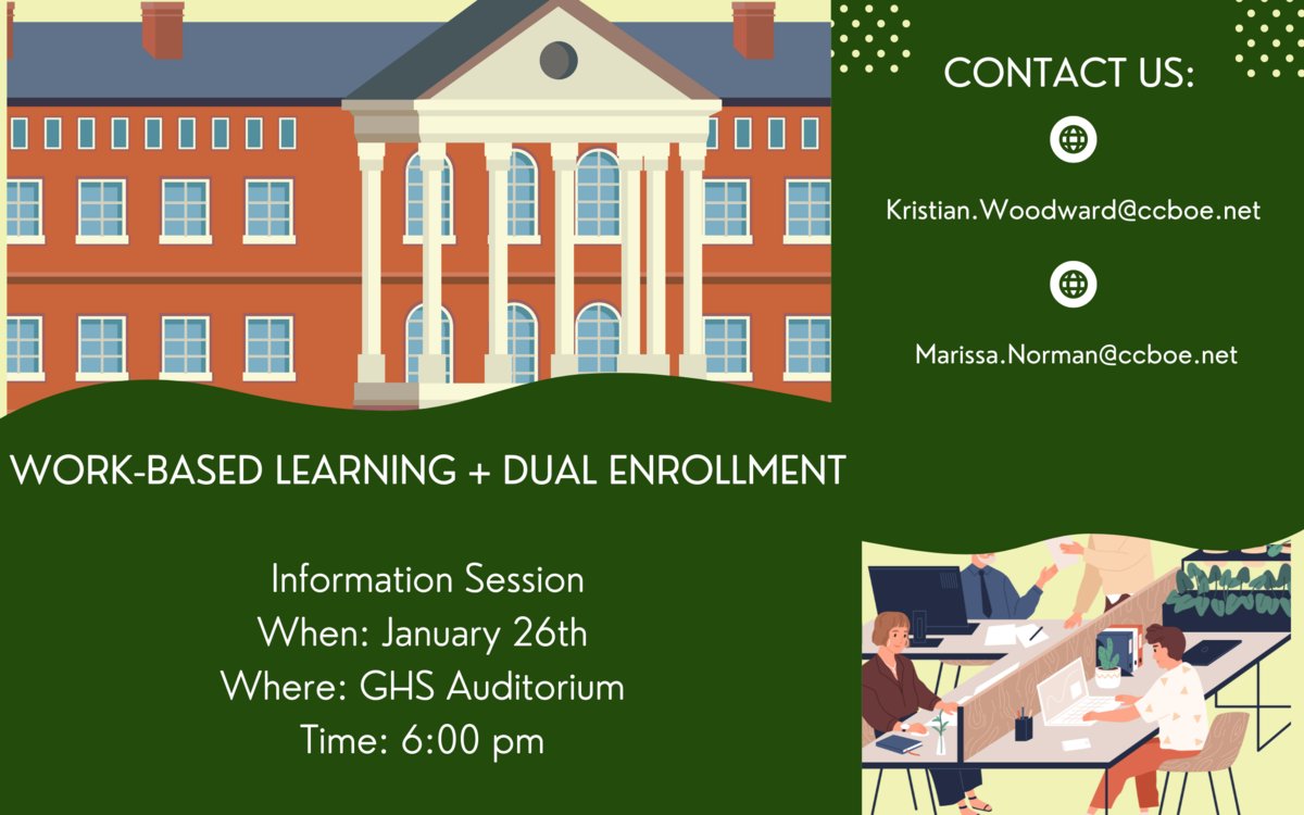 Work-Based Learning + Dual Enrollment Information Meeting
