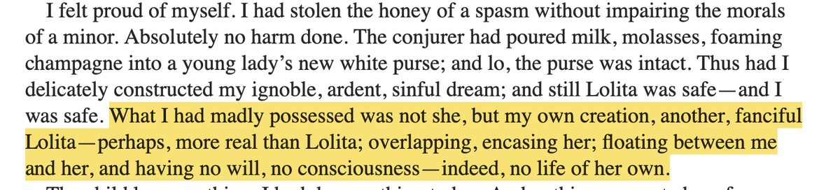 Dipped into Lolita and Pnin after reading an interesting piece by @bella_saltiel, & noticed a repetition of the phrase 'no consciousness' in the 'Mira' section and when Humbert reveals he had consumed Dolores. Both women exist only for their male counterparts, dead/destroyed.