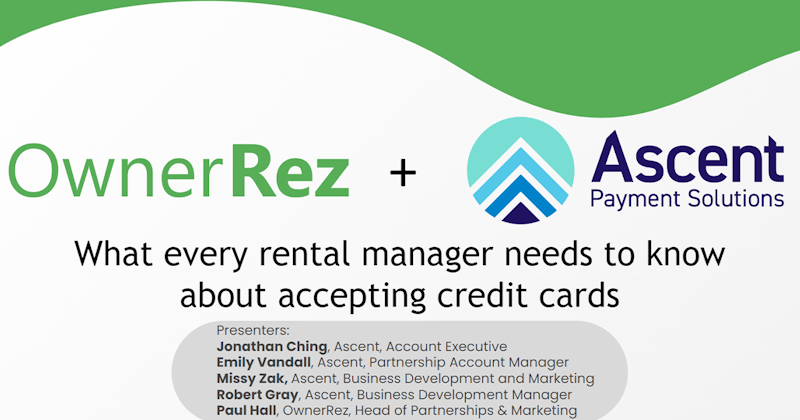 AscentPayment's tweet photo. On Tuesday, 1/31, join us live with the @OwnerRez team  to discuss, "What Every Rental Manager Needs to Know about Accepting Credit Cards." Register now: https://t.co/tpiRoVKc7d #paymentsolutions #vacationrentals https://t.co/NUaw01Vrgb