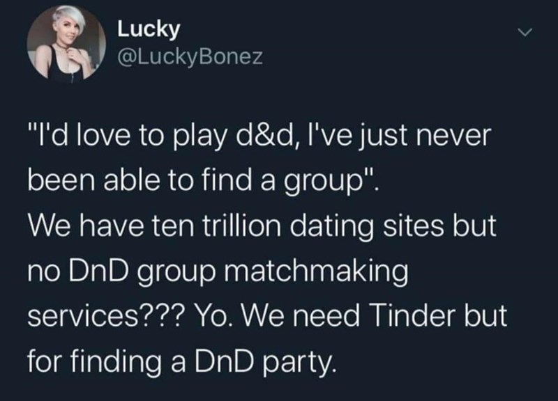NerdCastle's tweet photo. If you enjoy this sort of content please consider sticking around by giving us a follow ^ ^
#DungeonsAndDragons #DnD #DnDFail #DM #DungeonMaster #NerdCastle #NerdCastleStore #Meme #TTRPG #TableTop https://t.co/pg9mzKWDmu