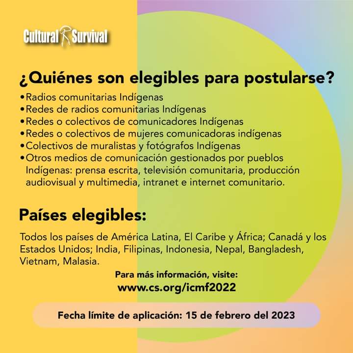 Fondo de #MediosComunitariosIndígenas 
Fecha: 15 de febrero de 2023

#CulturalSurvival abre la Convocatoria 2023 para proyectos de comunicación Indígena. 

🔺Aplicar aquí 👉🏽culturalsurvival.org/es/news/convoc…
 radio@culturalsurvival.org