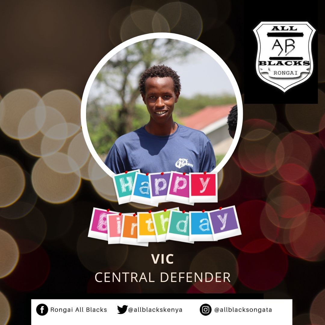 AllBlacksKenya's tweet photo. He's characterised by his calmness on the ball and his toughness when need be.. 
A promising young talent who will be integral in our defence this season
Roles: CB, LCB, RCB, FB
We celebrate you
Happy birthday Vic
#WeareBlacks
#Weareallblacks 
#HappyBirthday https://t.co/6ioomFbh9H