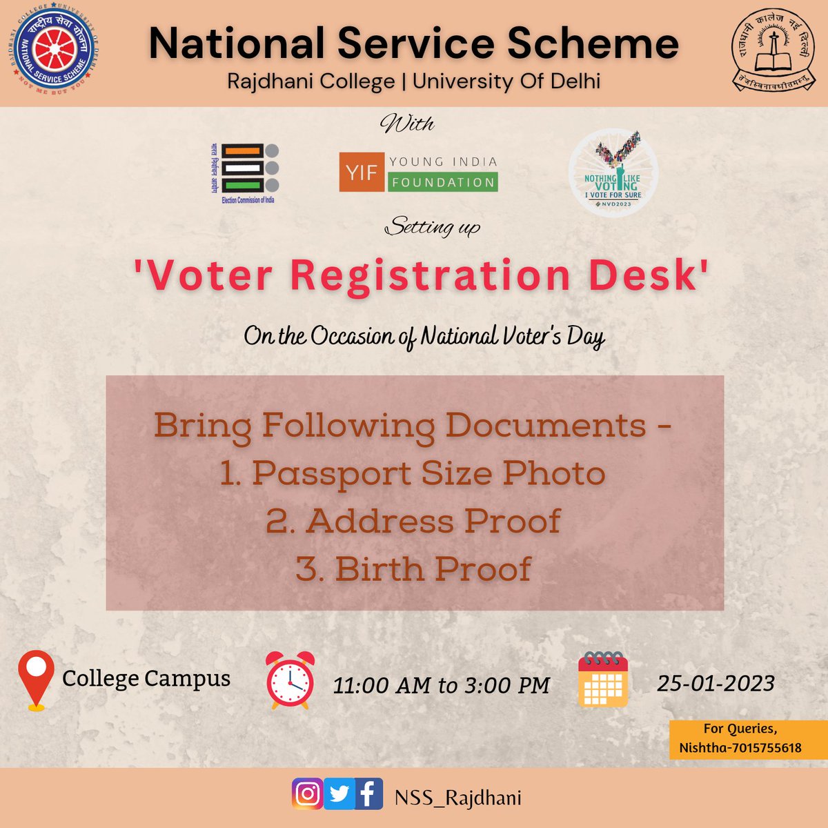 NSS_Rajdhani's tweet photo. NSS unit of Rajdhani College is setting up a Voter's Registration Desk in collaboration with Young India Foundation on the occasion of National Voter's Day on 25th January 2023, Wednesday from 11.00 AM till 3.00 PM in College Campus.
#nationalvotersday2023 https://t.co/6amFCTpn6H