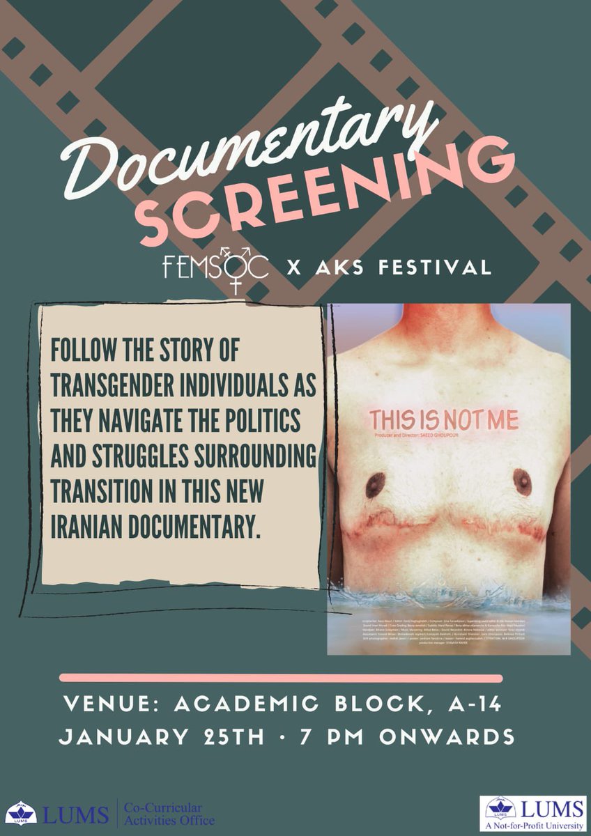 Femsoc x AKS Festival present the screening of "This Is Not Me", a moving portrait of two young trans men embarking upon the difficult legal process of gender transition in Iran. 
We hope to start conversations and make it a safe space for transgender individuals.
See you at 7pm!