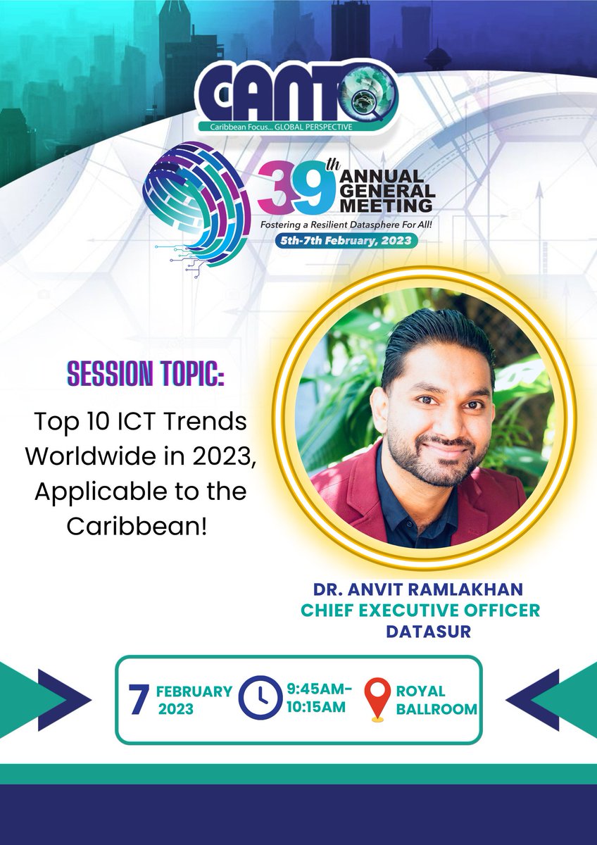 CANTO_ICT's tweet photo. Top 10 ICT Trends Worldwide in 2023, Applicable to the Caribbean by Datasur CEO Dr. Anvit Ramlakhan.
Join Dr. Ramlakhan at our Annual General Meeting by registering here https://t.co/WPvPSnqYcu
#canto2023 #ict #2023 #speaker #datasur #suriname https://t.co/nfzsGOWtJI