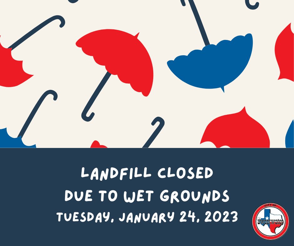 The East Landfill is closed today due to wet grounds. Crews will assess conditions this afternoon to determine a schedule for tomorrow.
