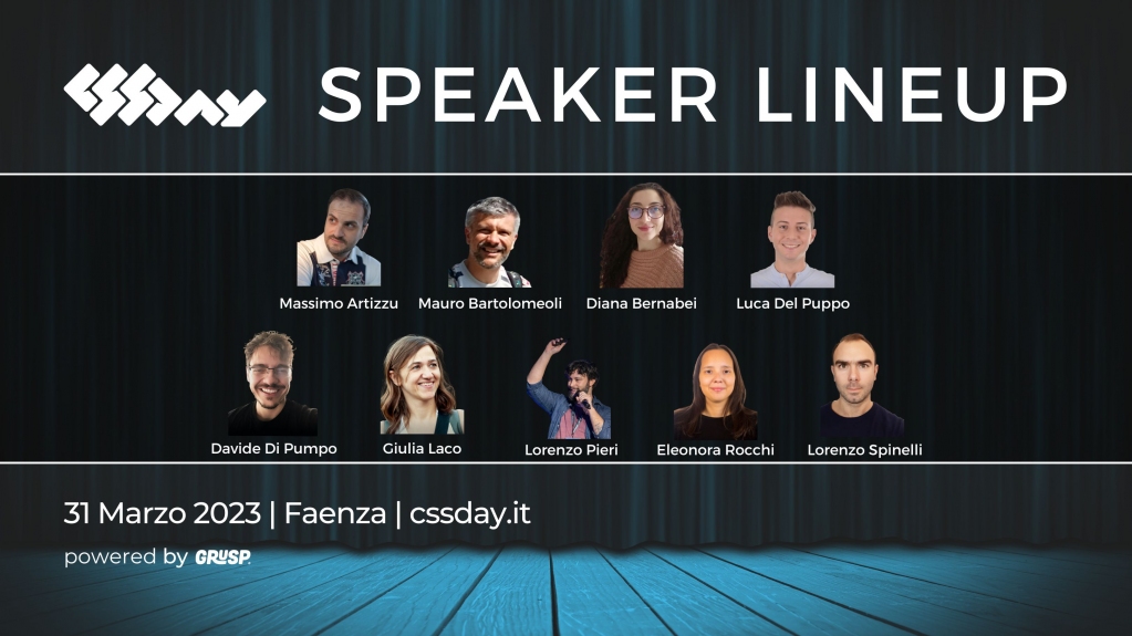 Spoiler: ecco la lineup di #cssday 2023 😍
<a href="/404answnotfound/">Lorenzo Pieri</a> <a href="/mauro_bart/">Mauro Bartolomeoli</a> <a href="/MakhBeth/">Davide Di Pumpo</a> 
<a href="/puppo92/">Luca Del Puppo 🇮🇹🏃⛰️</a> <a href="/SpinaLorenzo/">Lorenzo Spinelli</a>  <a href="/eleonora_rocchi/">Eleonora Rocchi</a> <a href="/MaxArt2501/">Massimo Artizzu 🇺🇦🔱</a> 
<a href="/webmatter_it/">Giulia Laco</a>  Diana Bernabei 

Ultimi 2 giorni di biglietti #earlybird! 

🎫 cssday.it
<a href="/grusp/">GrUSP</a> #css #css23