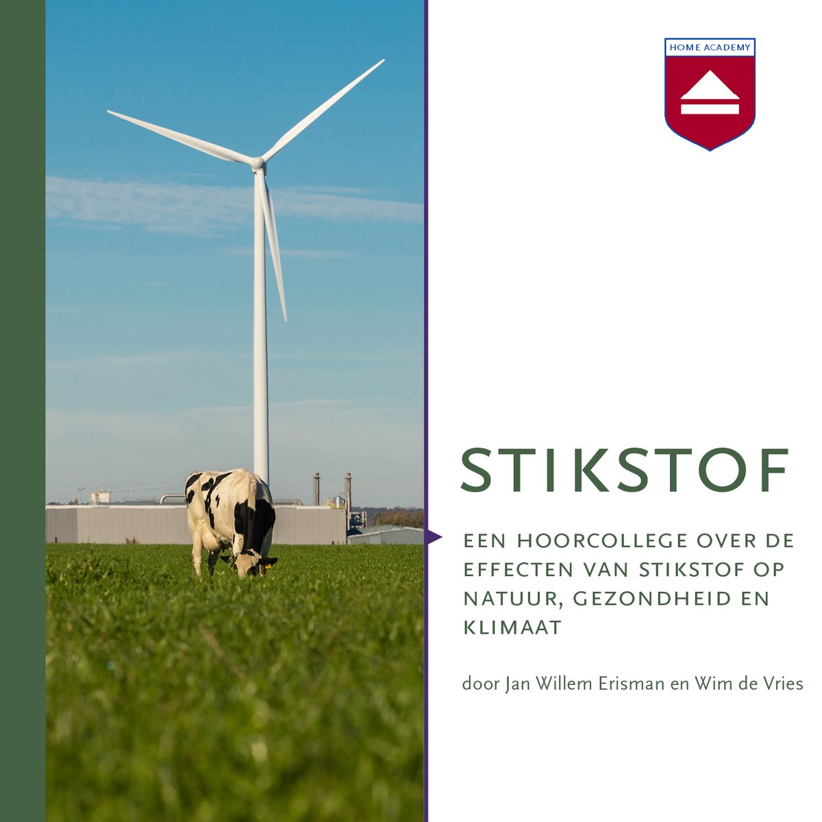 Nieuw #hoorcollege over #Stikstof en de effecten daarvan op natuur, gezond en klimaat. In 2 uur zetten Jan Willem Erisman en Wim de Vries de thematiek helder uiteen. 

home-academy.nl/products/stiks…