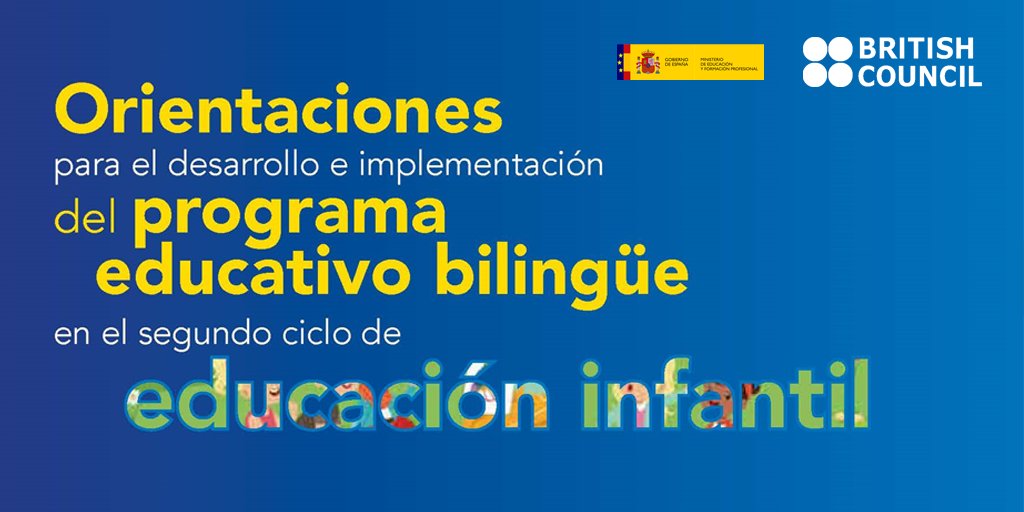 Reflexión Situación vitalidad Ministerio de Educación y Formación Profesional on Twitter: "📖Ya está  disponible la guía Orientaciones para el desarrollo e implementación del  Programa Educativo Bilingüe en el segundo ciclo de Educación Infantil,  coeditado junto