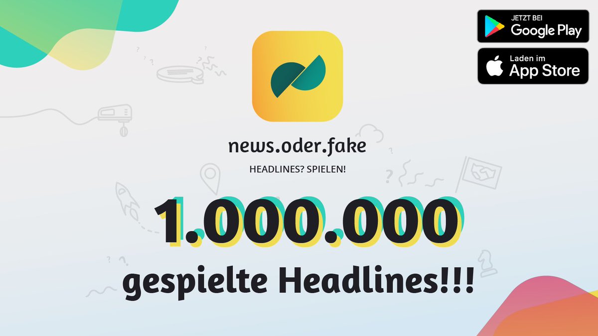 newsoderfake's tweet photo. 1.000.000 gespielte Headlines!

- Das Ziel des Projektes ist es, eine jüngere Zielgruppe anzusprechen und für Quellen zu 
sensibilisieren. Modern und spielerisch wird dazu angeregt, nicht allen Nachrichten blind zu 
vertrauen. https://t.co/nBfJ5hYrIt