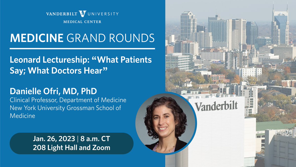 Join us at 8 a.m. CT this Thursday for our annual Medicine Grand Rounds Leonard Lectureship, 'What Patients Say; What Doctors Hear,' by @nyugrossman Dr. @danielleofri. For more information and to live stream, visit bit.ly/2UtDxl0.