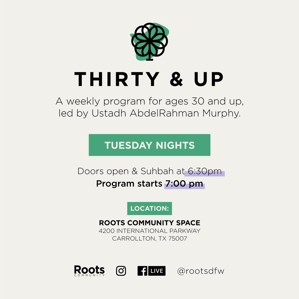 Thirty &amp; Up: tonight's session on the Hadith of the Prophet ﷺ on Practical Spirituality focuses on the importance of knowledge in Islam, and the utility of knowledge being a connection to Allah.

Doors open at Suhbah at 6:30pm, program starts at 7:00pm.