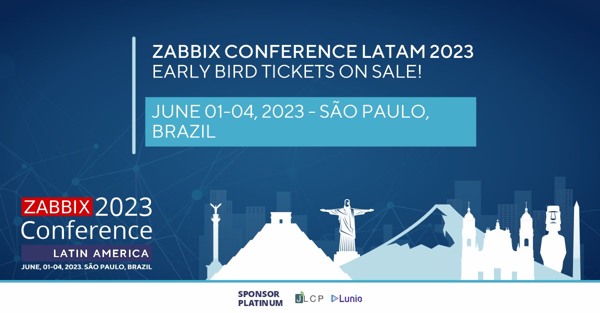 NGT_Tecnologias's tweet image. zabbix: 🕊️ Early Bird tickets for #ZabbixConferenceLatam2023 are now ON SALE!

Take a chance to get your pass to the largest #monitoring conference in Latin America at the lowest price 👉 zabbix.com/br/events/conf…

📌 Organized by @zabbix_latam