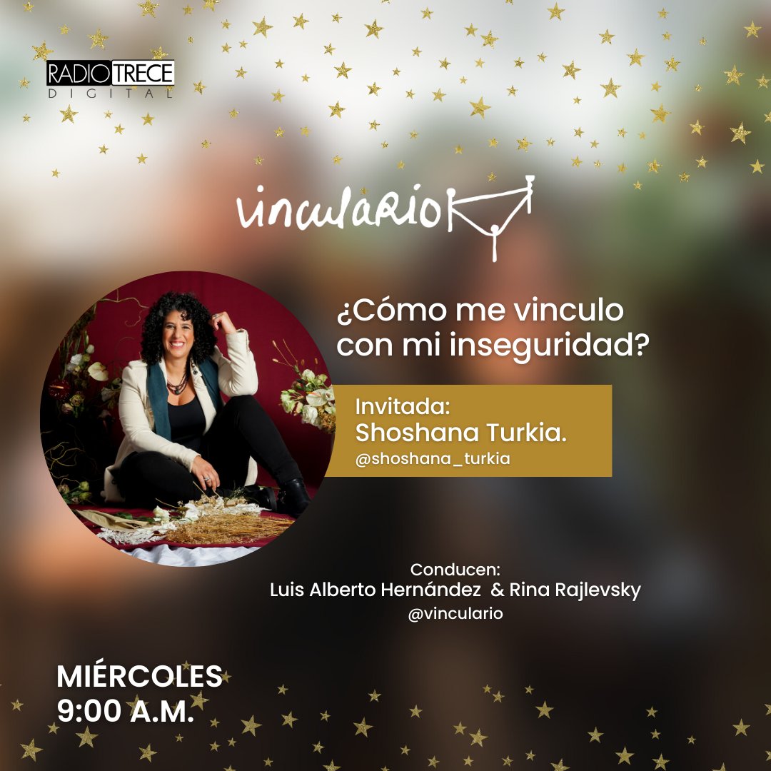 Radio13Digital's tweet photo. .@ShoshanaTurkia viene a conversar sobre el tema: ¿cómo me vinculo con mi inseguridad?
📌 Escucha 👉 𝗩𝗶𝗻𝗰𝘂𝗹𝗮𝗿𝗶𝗼 el miércoles a las 9:00 a.m. a través de #FBLive 📻👇
https://t.co/G0E0JJYDDZ
#ConectandoConTuLuz #psychotherapy #Radio13Digital https://t.co/SQFHaLjs20