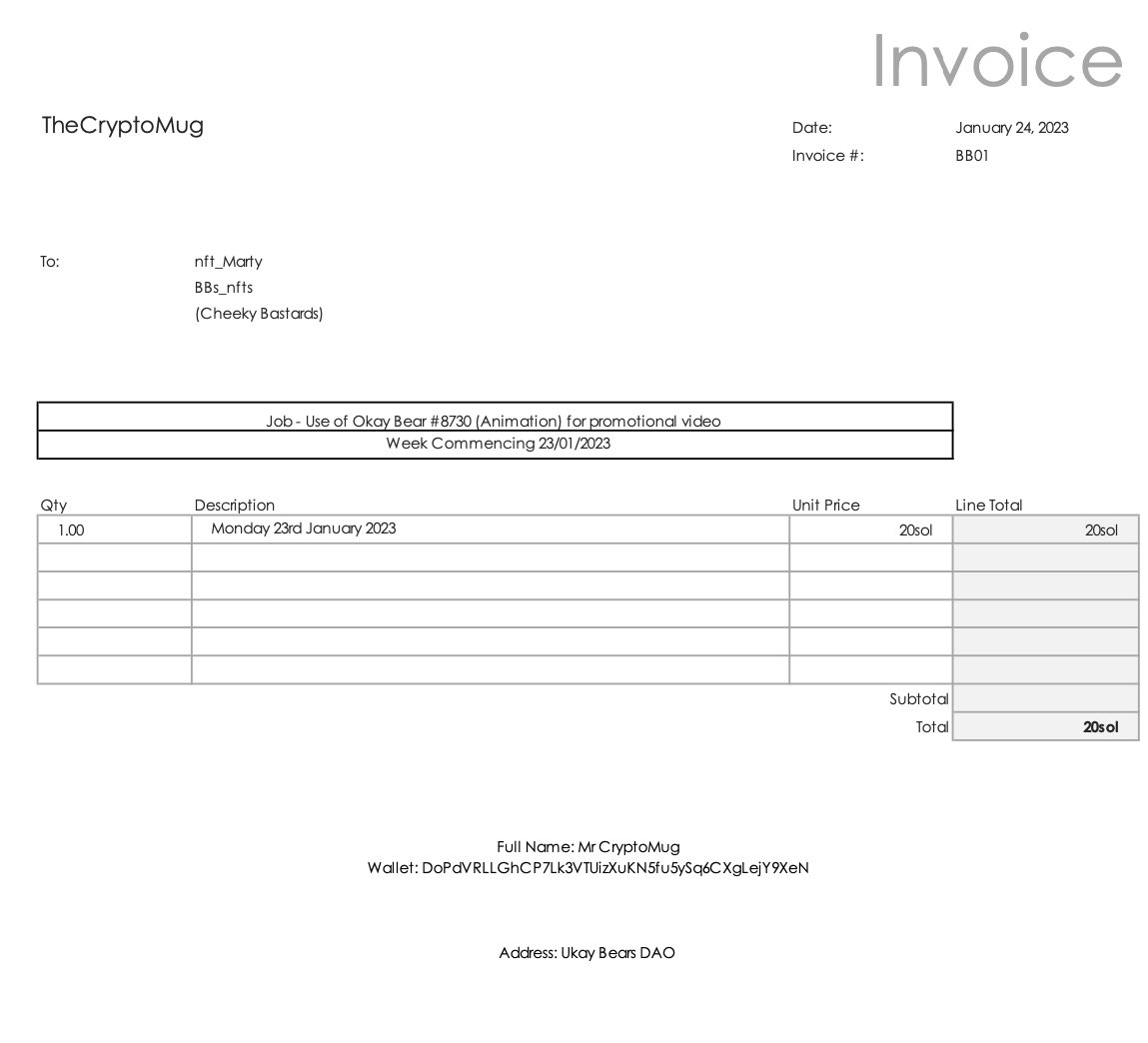 TheCryptoMug's tweet photo. @Cryptopedia123 @CryptoKid1981 @bbs_nfts @okaybears @nft_Marty 

Hi mate,

Hope all is well? 

Please see attached invoice. 

Invoice due to be paid within the next 48 hours, or I’ll be seeking the legal advice from the Coral DAO Laywer…. Yes the coral DAO has a lawyer. https://t.co/tN2ntuitCB