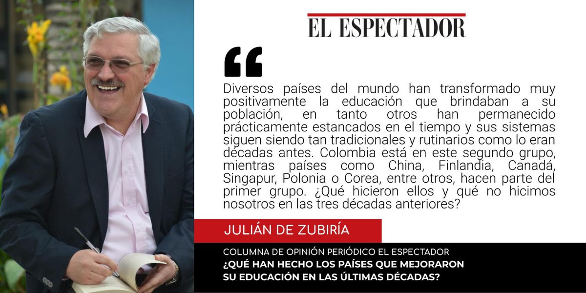 juliandezubiria's tweet photo. Debemos estudiar la experiencia de los países que más han avanzado en la educación en las últimas décadas. El énfasis en las competencias transversales, la vinculación de los padres, formación de docentes y trabajo en equipo, son claves a tener en cuenta. https://t.co/hJybrg2jqy https://t.co/jOiMeDQeML