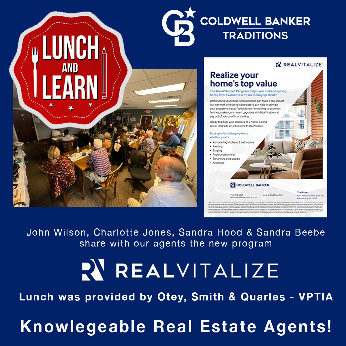 Coldwell Banker Traditions provides monthly Lunch & Learn opportunities to keep our agents up to date on everything Real Estate! This month's Topic was 'RealVitalize' a new program exclusively with Coldwell Banker. 
#realestatelearning #coldwellbanker
