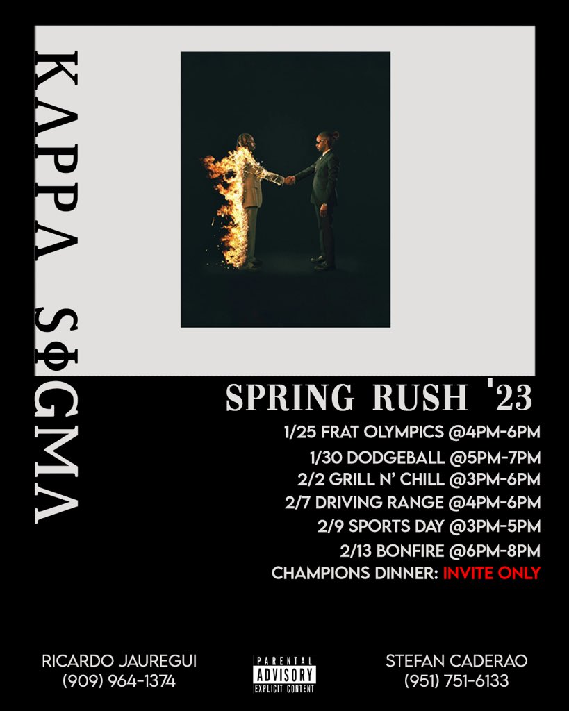 KAPPA SIGMA SPRING RUSH 2023 🔥

Come out and join the best brotherhood and the most preferred fraternity in the world 🤝🏼🌎

‼️All of our rush events are FREE so come out, show out, and bring your friends‼️

Any questions or concerns, DM us for more information 📲