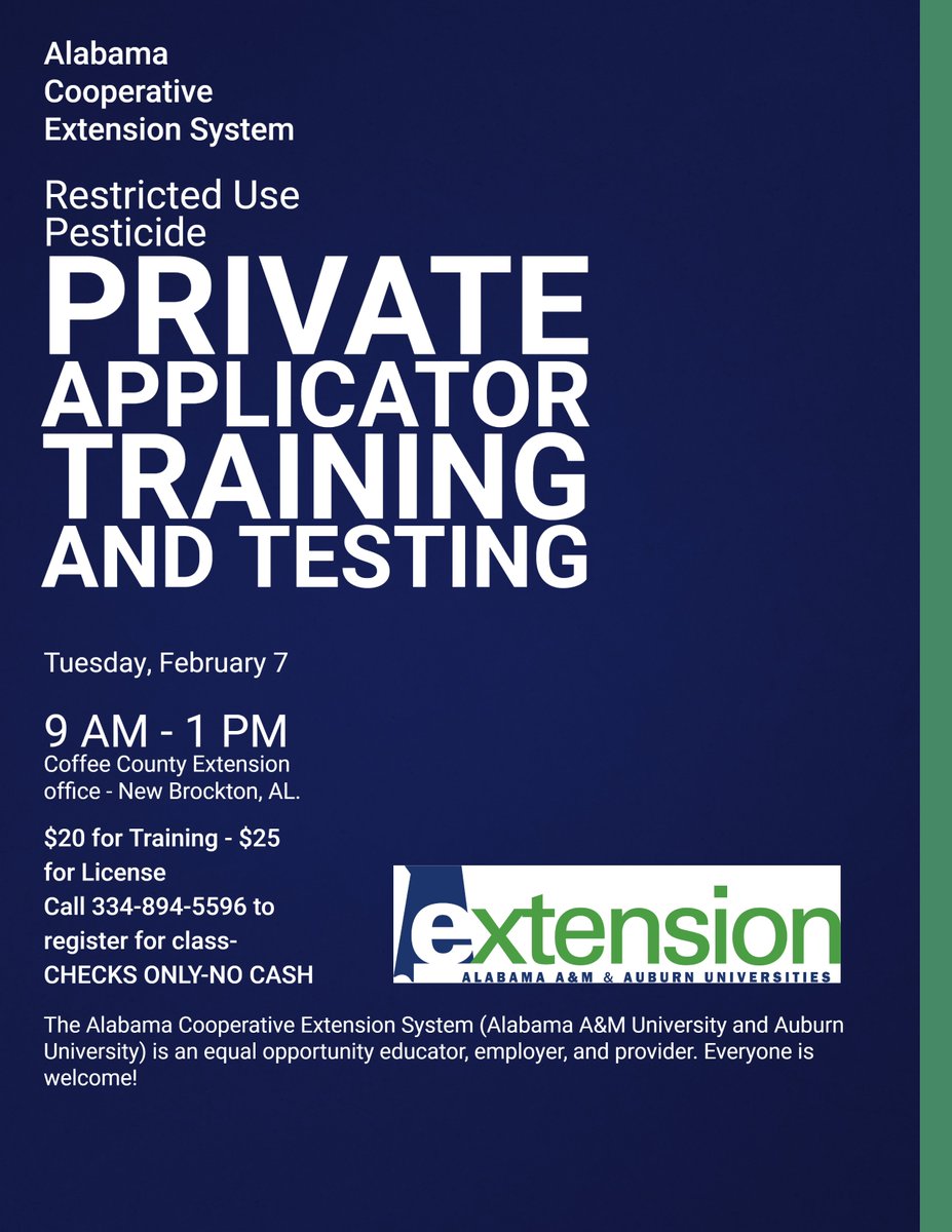 Need a Private Applicator License to purchase restricted-use pesticides? We will hold training and testing 2-7-23 from 9 AM - 1 PM <a href="/CoffeeACESedu/">Coffee AL Extension</a> community room in New Brockton.