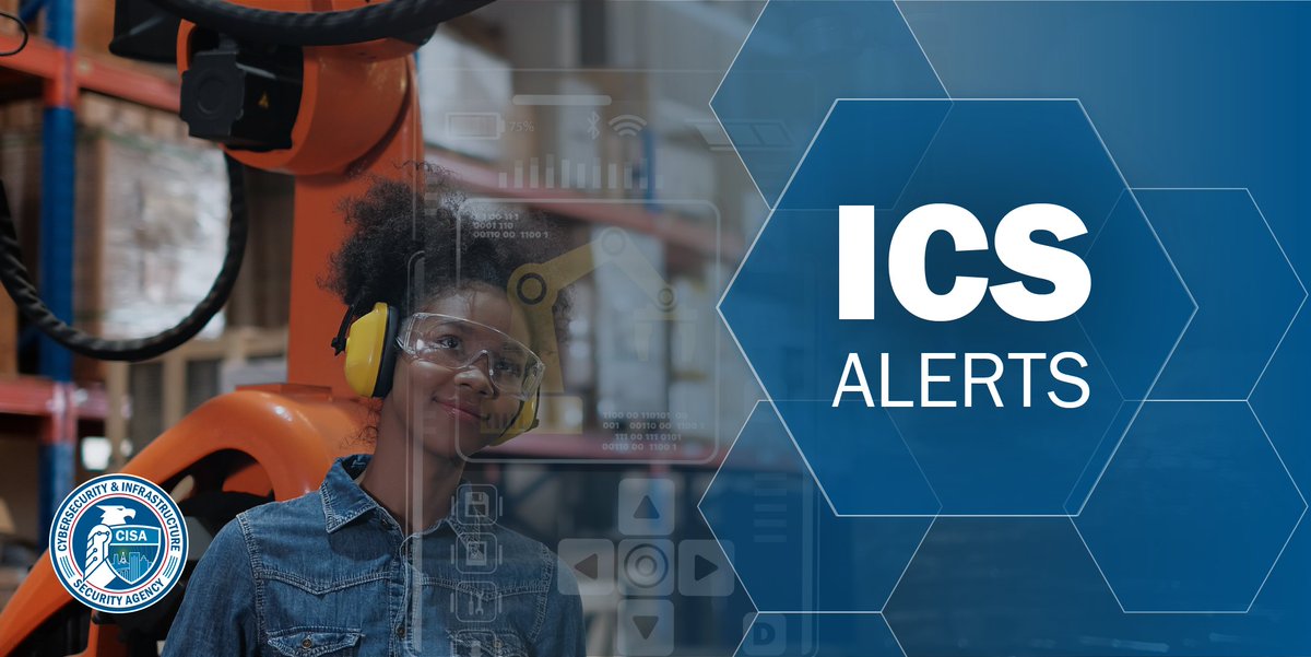 CISACyber's tweet photo. 🚩 @CISAgov issued 2️⃣ NEW public advisories to the #ICS webpage.
These advisories provide info about current security issues, vulnerabilities & exploits surrounding ICS. More on technical details & mitigations at
https://t.co/Ju4zukHMpE
#cybersecurity #infosec #OT #ICSCERT https://t.co/LIm5ActiJJ