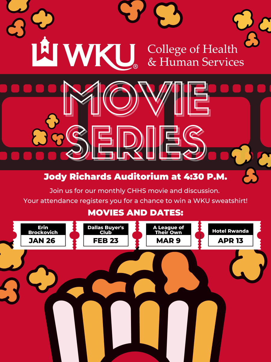 Coming up this semester! Join CHHS once a month for a movie and discussion. Located in the JRH auditorium at 4:30 on the dates below.🍿

#WKUSocialWork #WKU #SocialWork #WeAreCHHS