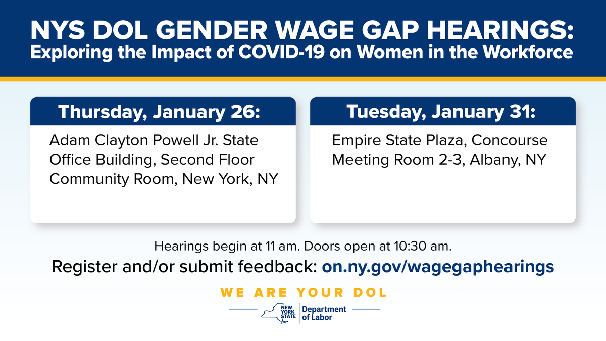 NYSLabor's tweet photo. 📢Calling all New Yorkers: Help us get insight into how the pandemic impacted women in the workforce as we work to close the gender wage gap in New York State.

Register to share your story this Thursday in Harlem or submit comment: https://t.co/FFReJ7096W https://t.co/M9saCpLb8S