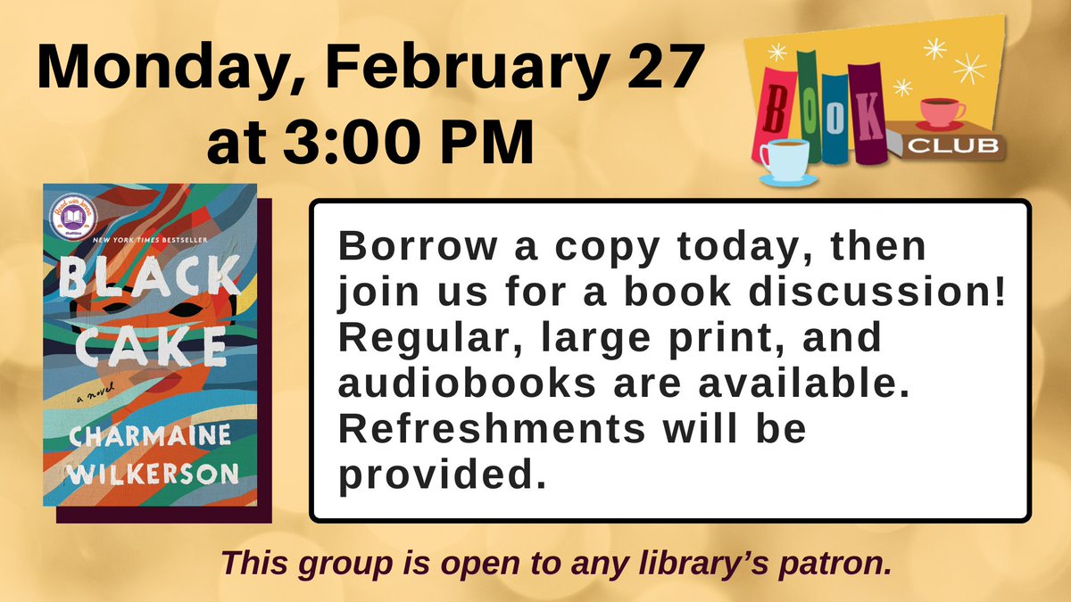 Visit the library and check out a copy of February's book, #BlackCake by #CharmaineWilkerson. More info at bit.ly/LMEbkclub.⁠

#bookclub #publiclibrary #princeville #illinois #library #librarytime #librariesofIL #hoilibrary #libraryfeatures #libraryday