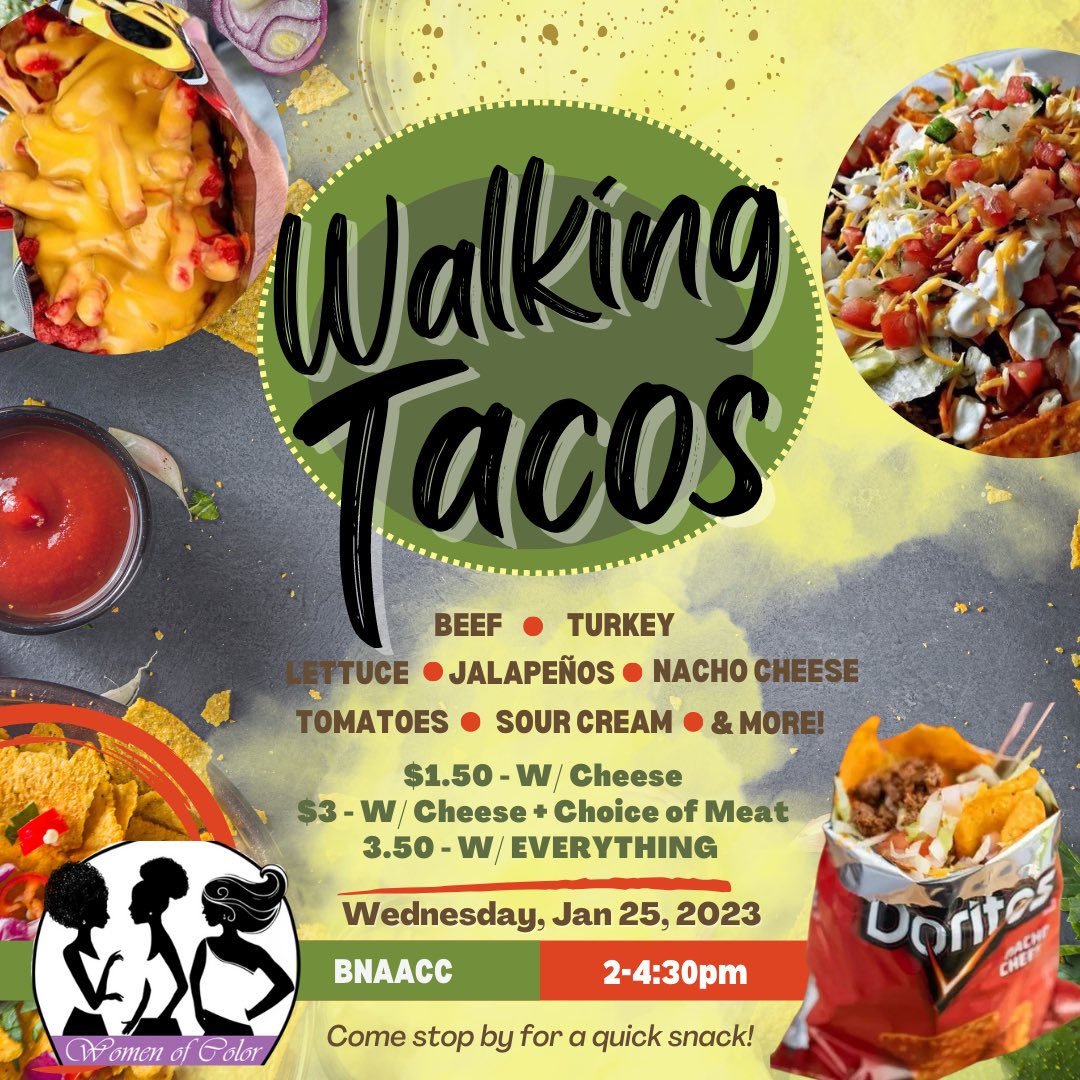 woc1989's tweet photo. Stop by BNAACC for a quick snack!💜 
Catch Women of Color on Wednesday, January 25th @2pm selling walking tacos 🌮. Choose from a bag of Doritos or Flamin Hot chips!! We will have a variety of toppings to choose from so don’t miss out❗️ https://t.co/9hRS67Re5l