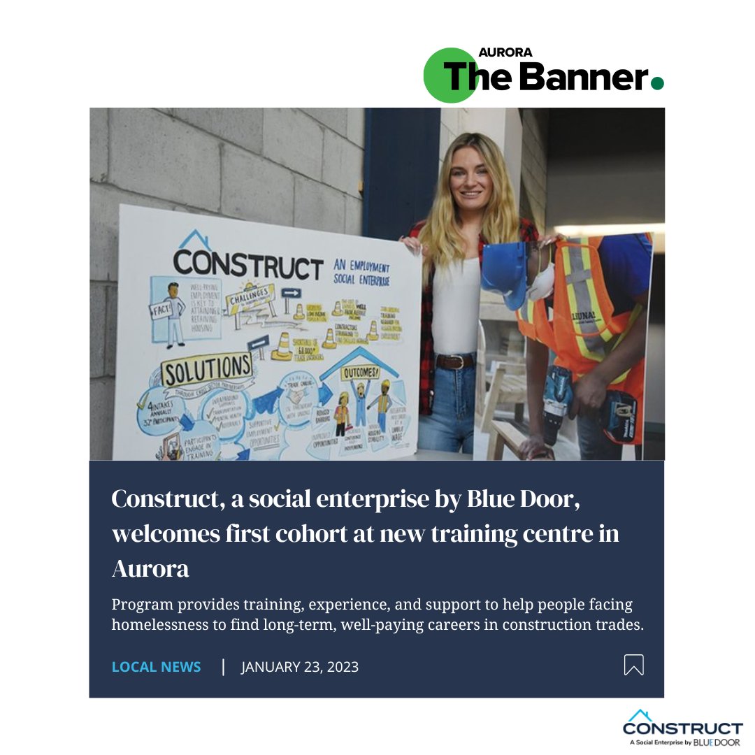 Check out Construct’s feature in Aurora Banner highlighting our new training centre in Aurora! Construct's Senior Manager, Social Enterprise and one of our current participant shared what it means to have a dedicated space for our upcoming cohorts.
