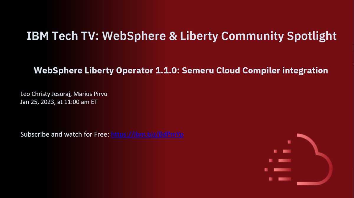 WASdevnet's tweet image. Join us tomorrow Jan 25 at 11am ET to learn more about the new 1.1.0 version of the #WebSphere Liberty Operator which now provides integration with #Semeru #Cloud Compiler. #Kubernetes #Compiler Register: ibm.biz/BdPmSq