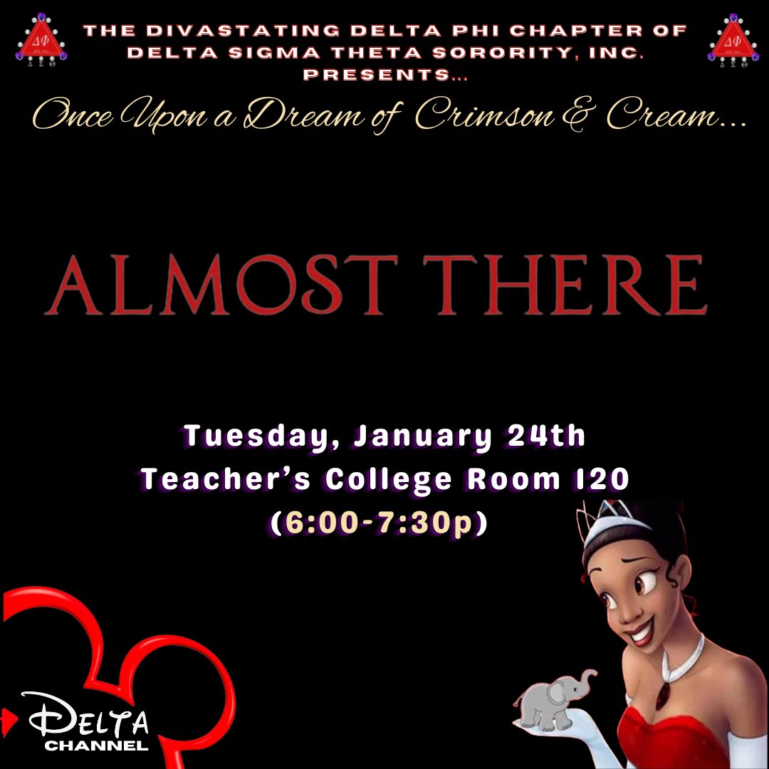 Up Next on Delta Channel: Almost There ♥️
Join the Delta Phi Chapter in a discussion about representation and other social matters of today! All taking place in the Teachers College Room 120 tonight at 6:00!