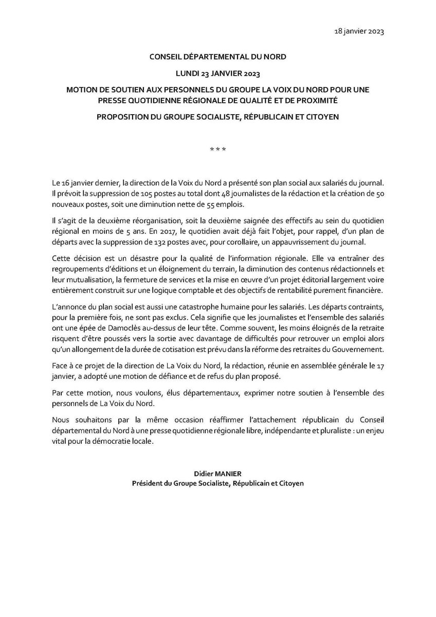 Hier, les élus du <a href="/departement59/">Département du Nord</a> ont adopté à l'unanimité une motion proposée par le groupe "Socialiste, républicain et citoyen" dénonçant le plan social présenté par la direction de la Voix du Nord, comme étant "un désastre pour la qualité de l'information régionale".
