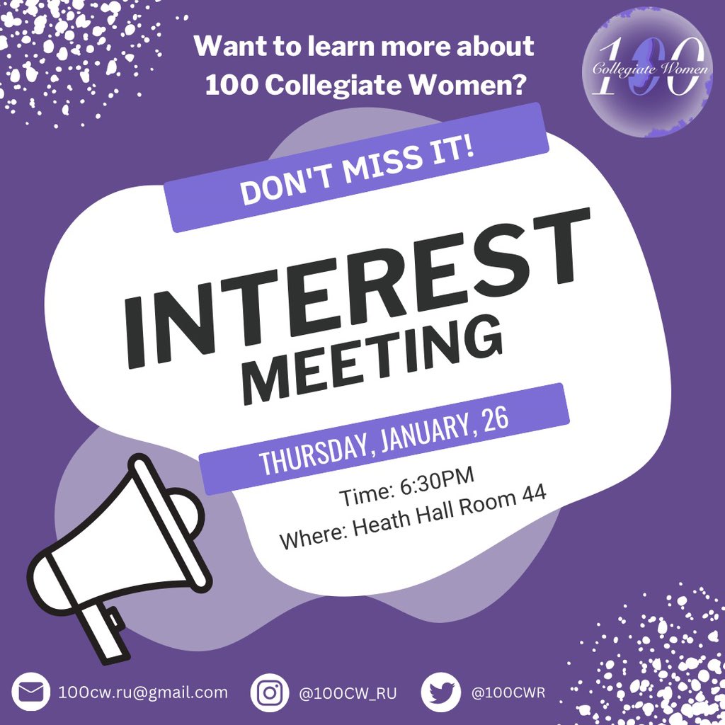 100cwR's tweet photo. We will be having our Interest Meeting for the Spring 2023 semester on Thursday, January 26th at 6:30pm!!🤗 If you are interested in joining and/or learning more about the 100 Collegiate Women Organization come join us at this meeting! https://t.co/8xavTQKb58