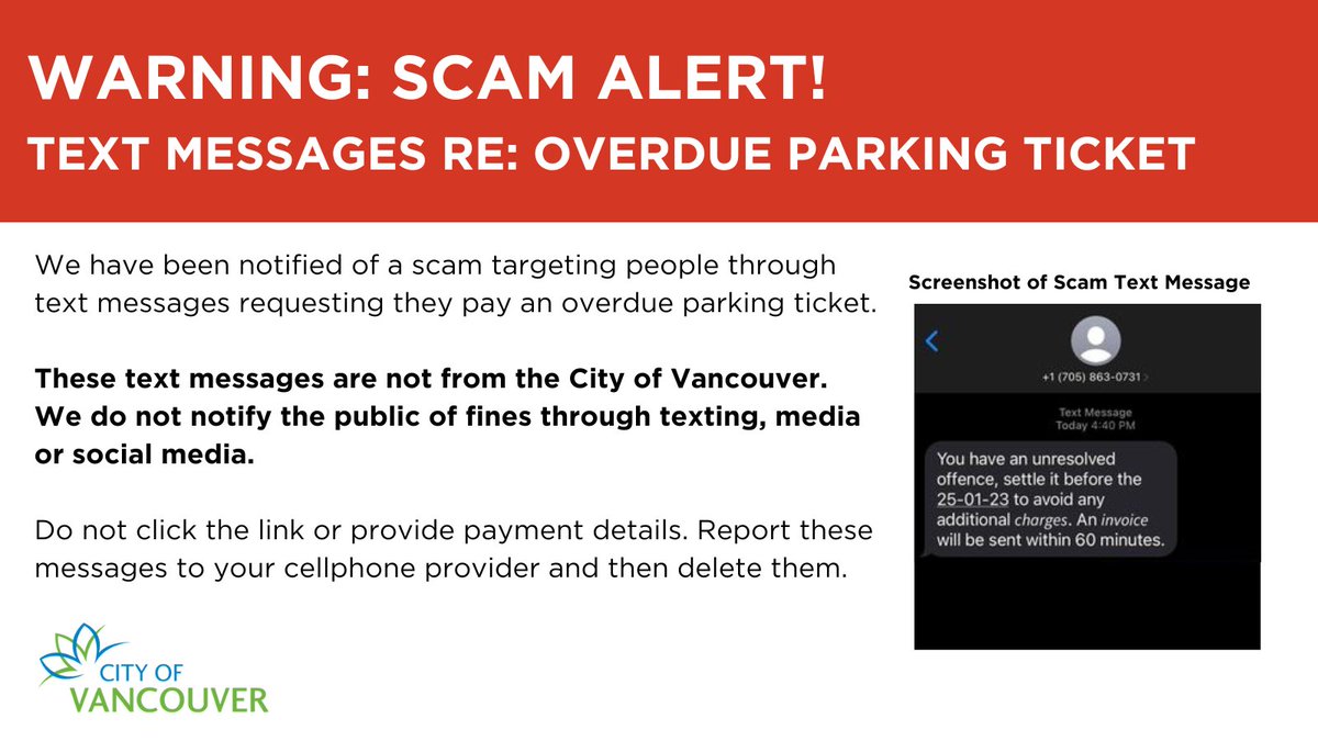 CityofVancouver's tweet image. Warning ⚠️Scam Alert: We have been notified of a scam targeting people through text messages requesting they pay an overdue parking ticket. This is not the City, we do not notify the public of fines through texting, media or social media. More info ➡️ ow.ly/Q1fR50M9Mtv