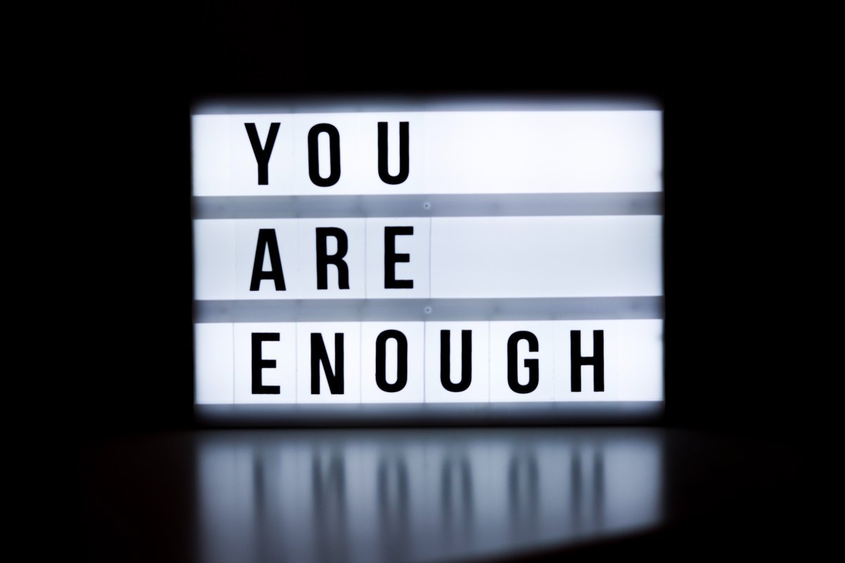 You are enough, just as you are 💚
