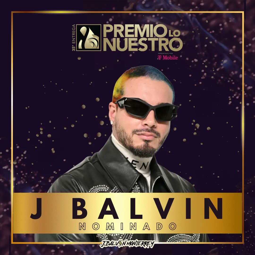 arg_94's tweet photo. 🏆| @JBALVIN está nominado en 7 Categorías en los Premio lo Nuestro 🥳

🤩 Vota atraves de la página web 🔗 https://t.co/sd3nfw5r1h 

🗳️El periodo de votos es a partir del 23 de Enero hasta el 5 de Febrero del 2023. 
.
.
#LaFamiliaMty #LaFamiliaMéxico 🇲🇽
#jbalvin #PremioLoNuestro https://t.co/GaOT0yU94y
