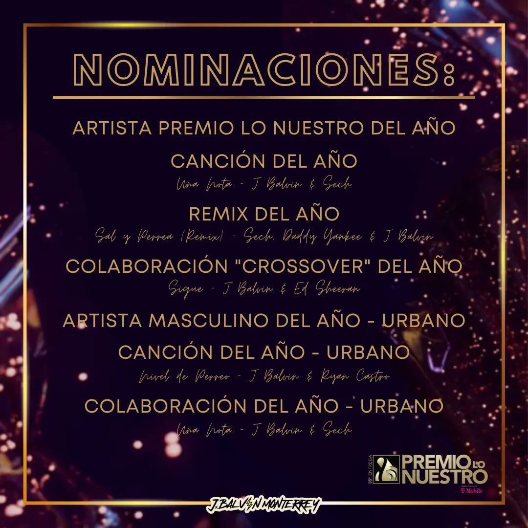 arg_94's tweet photo. 🏆| @JBALVIN está nominado en 7 Categorías en los Premio lo Nuestro 🥳

🤩 Vota atraves de la página web 🔗 https://t.co/sd3nfw5r1h 

🗳️El periodo de votos es a partir del 23 de Enero hasta el 5 de Febrero del 2023. 
.
.
#LaFamiliaMty #LaFamiliaMéxico 🇲🇽
#jbalvin #PremioLoNuestro https://t.co/GaOT0yU94y