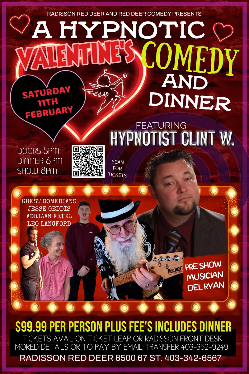 Show Announcement! If you're looking for a night out for your Valentine and you or just cause! 

This February Saturday The 11th  A Hypnotic Valentine's Comedy and Dinner Featuring Hypnotist Clint W. at The Radisson Hotel Red Deer Doors 5pm, Dinner 6pm, Showtime 8pm