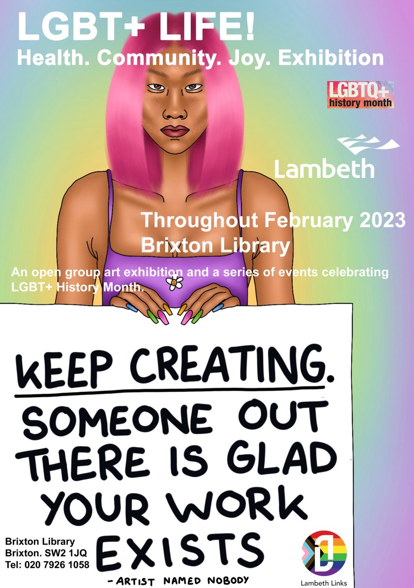 🏳️‍🌈 We're really excited to share news about our 1st exhibition at @brixtonlibrary throughout Feb & as part of @LGBTHM 🏳️‍🌈
lgbtlifebrixton.wordpress.com
Supported by @LambethLinks
Thanks to @ArtByNobody for their artwork - featured on the exhibition poster!
#queerart #art #lgbthistory