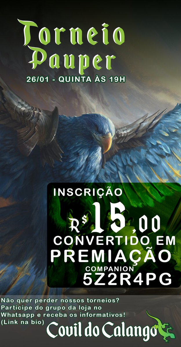 Hoje no Covil tem Torneio MTG Pauper (19h) - Inscrição: R$ 15,00 convertida em premiação.
