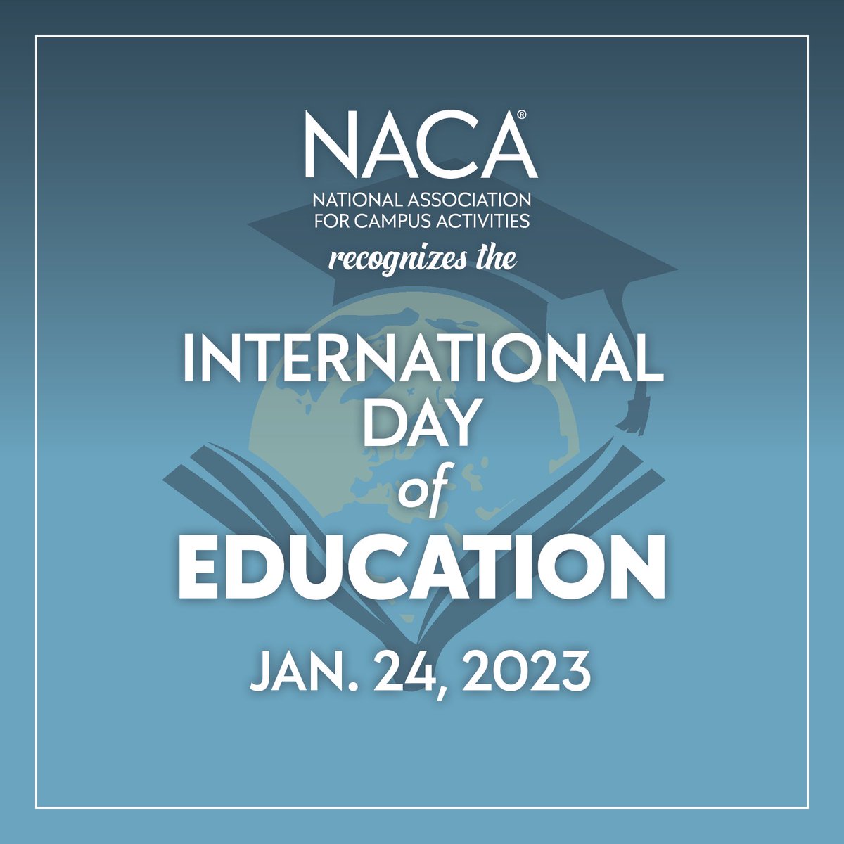 THENACA's tweet photo. NACA Recognizes today as the International Day of Education. Thank you to all of those who work so diligently in the education space! #NACA #HigherEd #HigherEdPros https://t.co/05YOK2h5Dj
