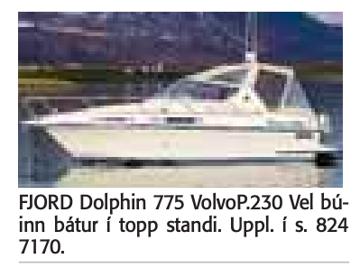 <a href="/JTorfason/">Jónas Már</a> Vitaskuld. Sé köttinn fyrir mér þenja Volvo Penta vélina í þessum Fjord Doplphin á spegilsléttum Breiðafirði á íslenskri sumarnótt.