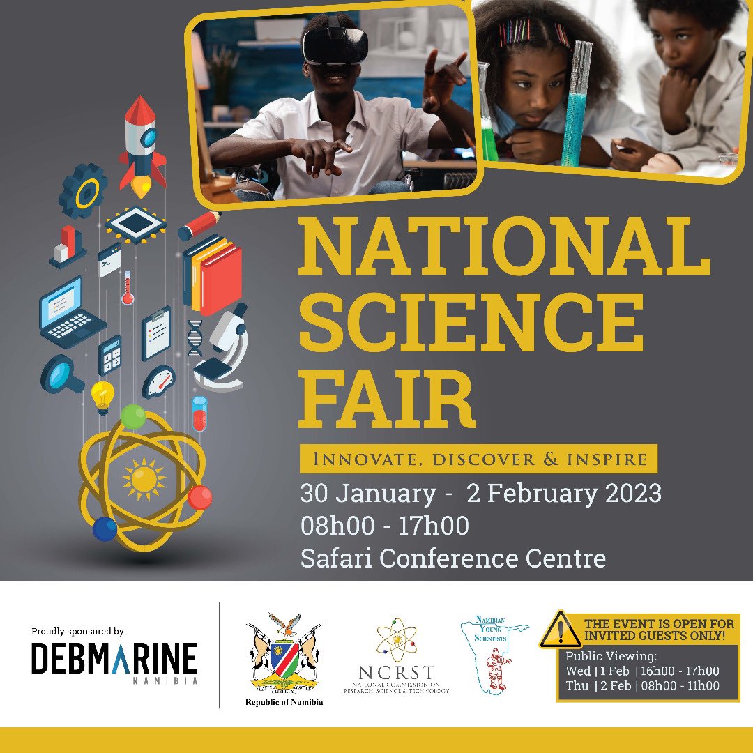 NCRST_Namibia's tweet photo. The Namibian MoEAC, NCRST and Namibian Young Scientists are proud to bring you the #NationalScienceFair. The event is sponsored by @DebmarineN and is scheduled to take place at the Safari Court Hotel and Conference Centre from Mon Jan 30th to Thur Feb 2nd, 2023. https://t.co/ocAr1073ms