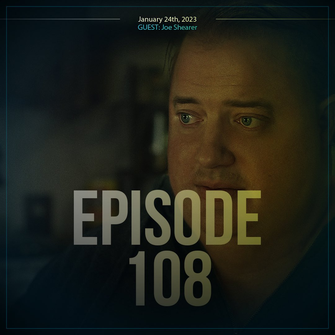 On episode 108, SOMEONE didn’t watch “The Whale”, so Austin gives some quick thoughts about his experience seeing the film. Also, he and Joe discuss Todd Field’s “Tár” (2022). All that and more… Enjoy!